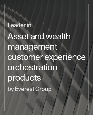 Leader in Everest's asset and wealth management customer experience orchestration PEAK Matrix® framework measurement graph
